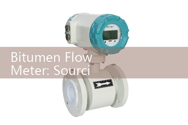 Bitumen Flow Meter: Sourcing High-Temperature Viscous Liquid Mass Systems