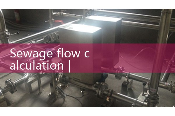 Sewage flow calculation