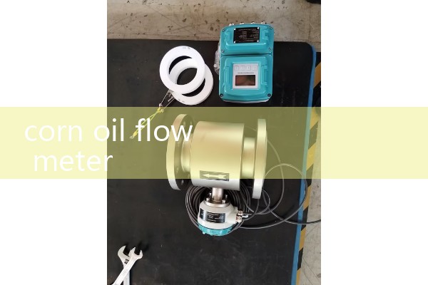 corn oil flow meter