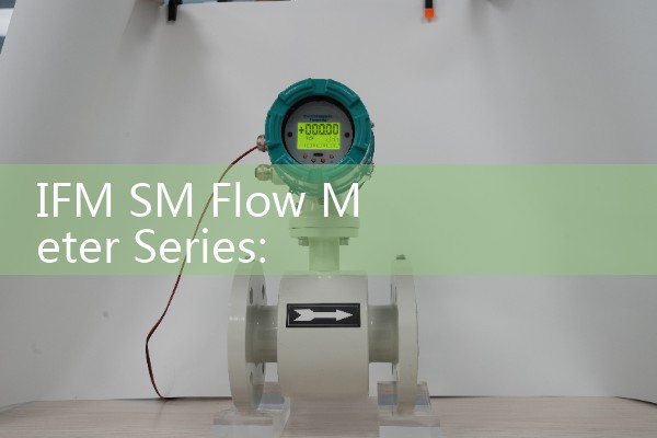 IFM SM Flow Meter Series: Compact Electromagnetic Sensors for Conductive Liquids